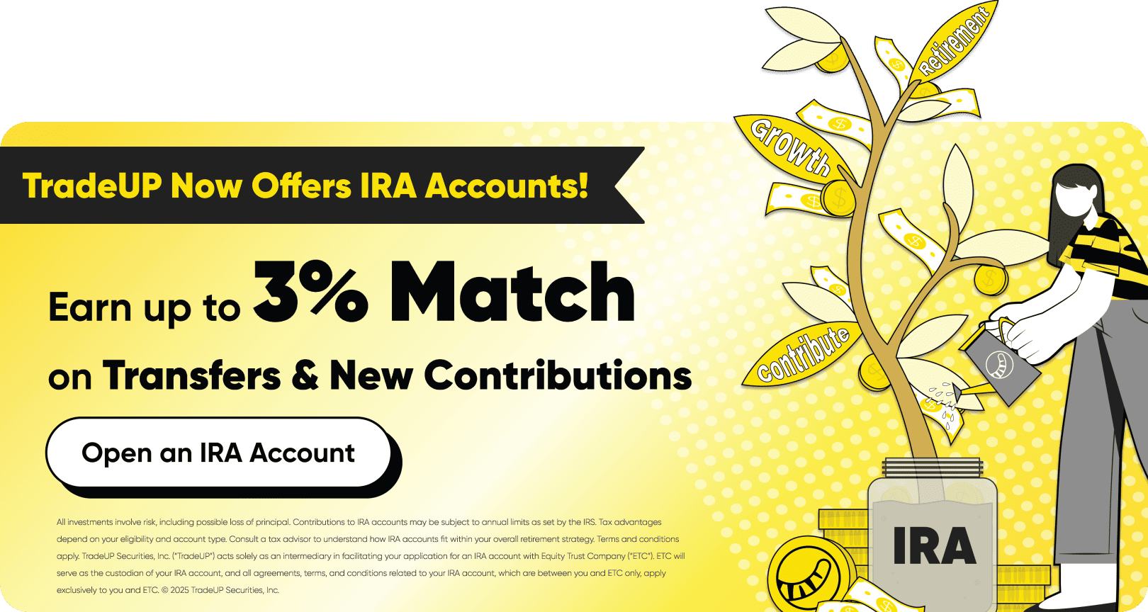 Trade UP (US) - Open an IRA